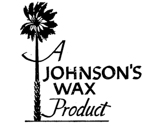 A JOHNSON'S WAX PRODUCT Trademark Image