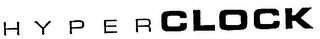 HYPER CLOCK Trademark Image