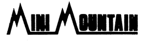 MINI MOUNTAIN Trademark Image