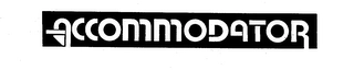 ACCOMMODATOR Trademark Image