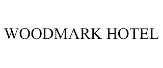 WOODMARK HOTEL Trademark Image