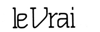 LE VRAI Trademark Image