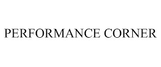 PERFORMANCE CORNER Trademark Image