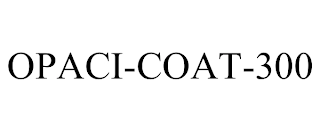 OPACI-COAT-300 Trademark Image