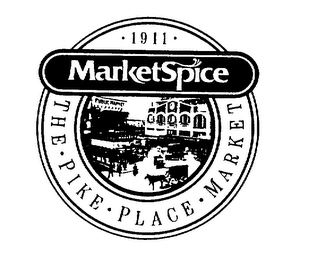 1911 MARKETSPICE THE PIKE PLACE MARKET PLACE MARKET Trademark Image