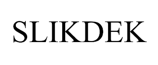 SLIKDEK Trademark Image