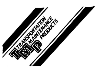 TRANSPORTATION MAINTENANCE PRODUCTS, PLUS DESIGN Trademark Image