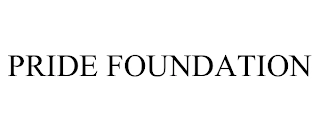 PRIDE FOUNDATION Trademark Image