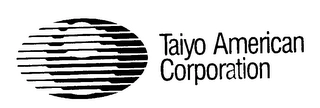 TAIYO AMERICAN CORPORATION Trademark Image