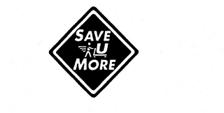 SAVE U MORE Trademark Image