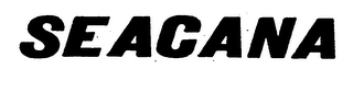 SEACANA Trademark Image