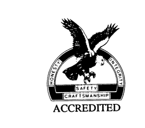 ACCREDITED HONESTY INTEGRITY SAFETY CRAFTSMANSHIP Trademark Image