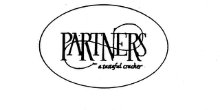 PARTNERS A TASTEFUL CRACKER Trademark Image