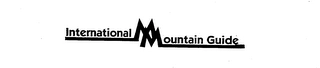 INTERNATIONAL MOUNTAIN GUIDES Trademark Image
