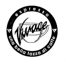 ESPRESSO VIVACE UNA BELLA TAZZA DI CAFFE Trademark Image