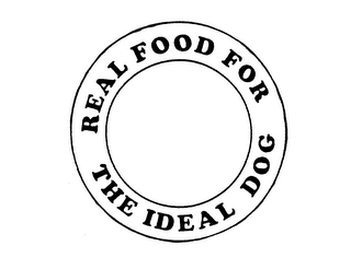 REAL FOOD FOR THE IDEAL DOG Trademark Image
