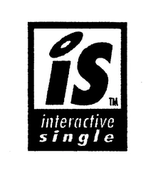 INTERACTIVE SINGLE IS Trademark Image