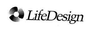 LIFEDESIGN Trademark Image