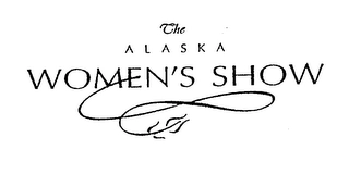 THE ALASKA WOMEN'S SHOW Trademark Image