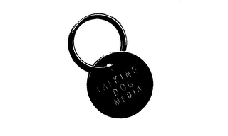 TALKING DOG MEDIA Trademark Image