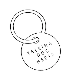 TALKING DOG MEDIA Trademark Image