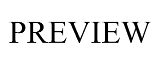 PREVIEW Trademark Image