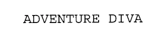 ADVENTURE DIVA Trademark Image