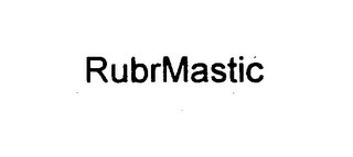 RUBRMASTIC Trademark Image