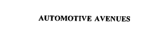AUTOMOTIVE AVENUES Trademark Image