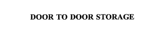 DOOR TO DOOR STORAGE Trademark Image