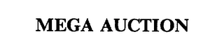 MEGA AUCTION Trademark Image