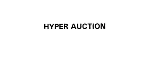 HYPER AUCTION Trademark Image