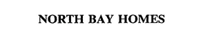 NORTH BAY HOMES Trademark Image