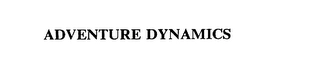 ADVENTURE DYNAMICS Trademark Image