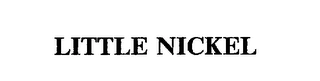 LITTLE NICKEL Trademark Image