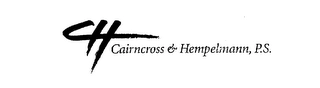 CH CAIRNCROSS & HEMPELMANN, P.S. Trademark Image