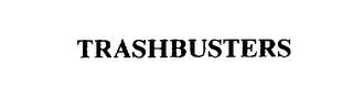 TRASHBUSTERS Trademark Image
