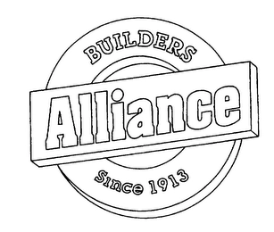 BUILDERS ALLIANCE SINCE 1913 Trademark Image