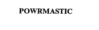 POWRMASTIC Trademark Image