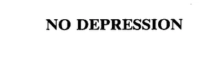 NO DEPRESSION Trademark Image