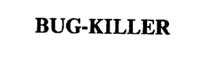 BUG-KILLER Trademark Image