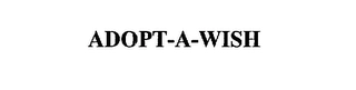ADOPT-A-WISH Trademark Image