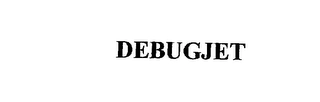 DEBUGJET Trademark Image