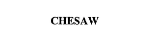CHESAW Trademark Image