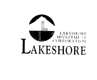 LAKESHORE INVESTMENT CORPORATION LAKESHORE Trademark Image