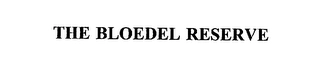 THE BLOEDEL RESERVE Trademark Image