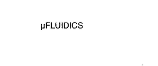 µFLUIDICS Trademark Image