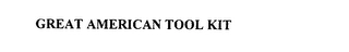 GREAT AMERICAN TOOL KIT Trademark Image