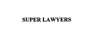 SUPER LAWYERS Trademark Image