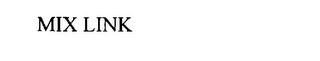 MIX LINK Trademark Image
